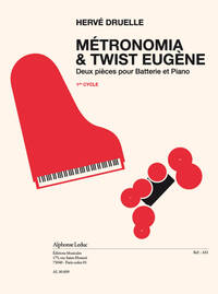 DRUELLE: METRONOMIA & TWIST EUGENE (CYCLE 1) (1'50''/1'40'') 2 PIECES POUR BATTERIE ET PIANO