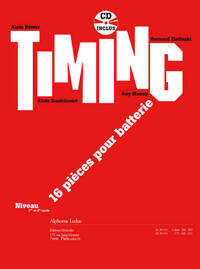 ALAIN BEMER: TIMING - 16 PIECES POUR BATTERIE (CYCLE 1 ET 2) (BOOK)