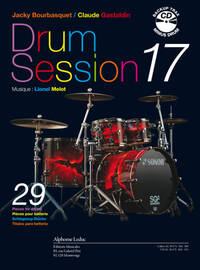 JACKY BOURBASQUET/CLAUDE GASTALDIN: DRUM SESSION 17 - 29 PIECES POUR BATTERIE LIVRE & CD (LE LIVRE)