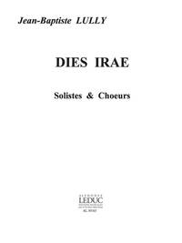 JEAN BAPTISTE LULLY: DIES IR (CHORAL)