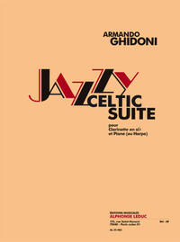 GHIDONI: JAZZY CELTIC SUITE POUR CLARINETTE