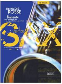 ROSSE FRANCOIS KANENTE (ARR GEORGEL CLAUDE) ALTO SAXOPHONE BK/CD