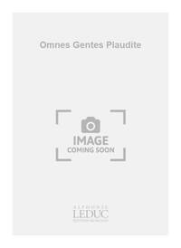 ANDRE CAMPRA: OMNES GENTES (CHORAL-MIXED ACCOMPANIED) CHANT