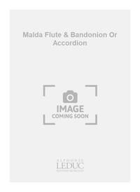 THOMAS GUILLERMO MALDA FLUTE & BANDONION OR ACCORDION BOOK