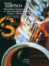 GUBITSCH: MONODRAME TRIPTYQUE EN 5 MOUVEMENTS MINIATURISES. ET PLUS SI AFFINITE. (8'30'') (8E) (COLL