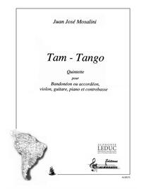 MOSALINI JUAN JOSE TAM TANGO ACCORDION/ENSEMBLE SCORE/PARTS