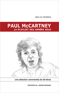 Paul McCartney, la playlist des années solo