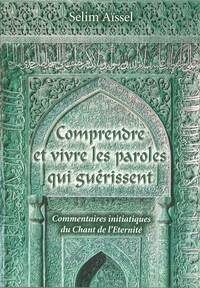 COMPRENDRE ET VIVRE LES PAROLE
