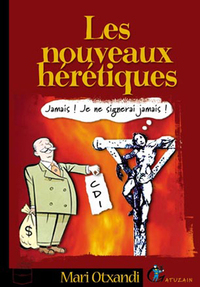Les nouveaux hérétiques