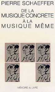 DE LA MUSIQUE CONCRET A LA MUSIQUE MEME