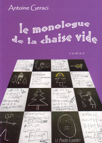 Le Monologue de la chaise vide