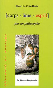 Corps Âme Esprit par un Philosophe