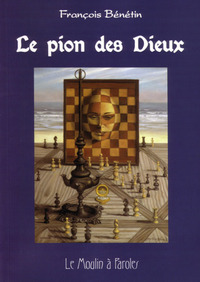 Le Pion des dieux