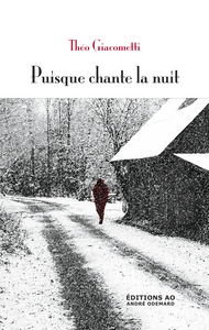 Puisque chante la nuit