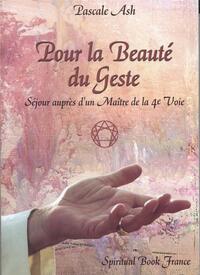 POUR LA BEAUTé DU GESTE  SéJO