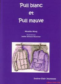 Pull blanc et Pull Mauve