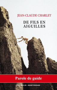 De Fils en Aiguilles (Parole de guide)