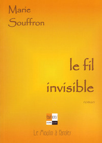 Le Fil Invisible