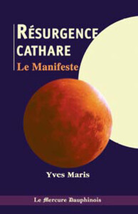 Résurgence cathare - Le Manifeste