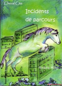 Incidents de parcours