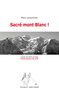 Sacré mont Blanc !