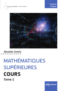 MATHEMATIQUES SUPERIEURES - COURS - TOME 2