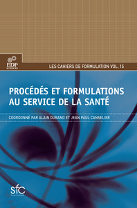 procedes et formulations au service de la sante