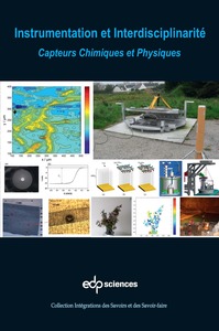 INSTRUMENTATION ET INTERDISCIPLINARITE: CAPTEURS CHIMIQUES ET PHYSIQUES