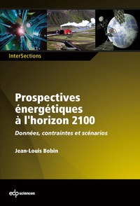 PROSPECTIVES ENERGETIQUES A L'HORIZON 2100