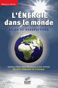 ENERGIE DANS LE MONDE (NELLE ED)