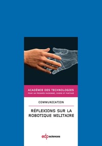 REFLEXIONS SUR LA ROBOTIQUE MILITAIRE