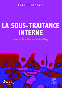 La Sous Traitance Interne