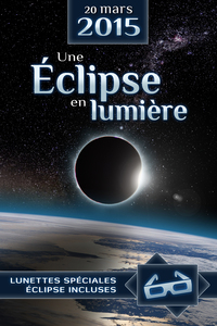 20 MARS 2015, UNE ECLIPSE EN LUMIERE