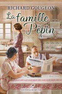 LA FAMILLE PEPIN