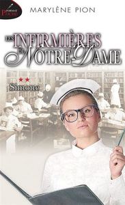 LES INFIRMIERES DE NOTRE-DAME V 02 SIMONE