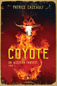 UN WESTERN FANTASY - T01 - COYOTE
