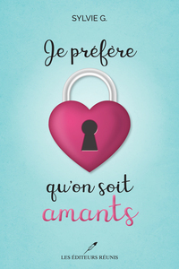 JE PREFERE QU'ON SOIT AMANTS