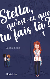 STELLA, QU'EST-CE QUE TU FAIS LA ? V 01