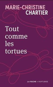 TOUT COMME LES TORTUES (POCHE)