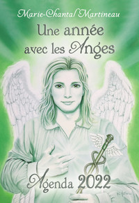 UNE ANNEE AVEC LES ANGES - AGENDA 2022
