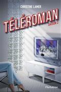 TELEROMAN SAISON 2