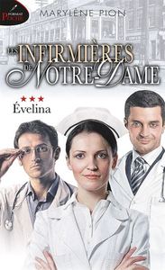 LES INFIRMIERES DE NOTRE-DAME V 03 EVELINA