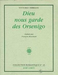 Dieu nous garde des Orsenigo