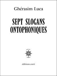 SEPT SLOGANS ONTOPHONIQUES