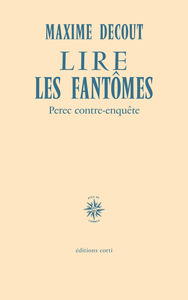 Lire les fantômes
