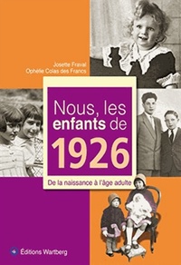 NOUS, LES ENFANTS DE 1926
