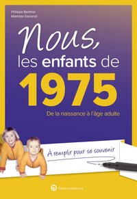 Nous, les enfants de 1975