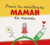 Pour la meilleure Maman du monde