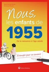 Nous, les enfants de 1955