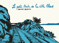 LE PETIT TRAIN DE LA COTE BLEUE